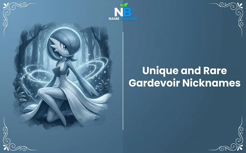 Unique and Rare Gardevoir Nicknames