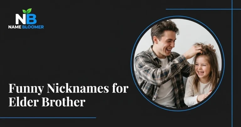 Funny Nicknames for Elder Brother That Actually Stick Funny Nicknames for Elder Brother