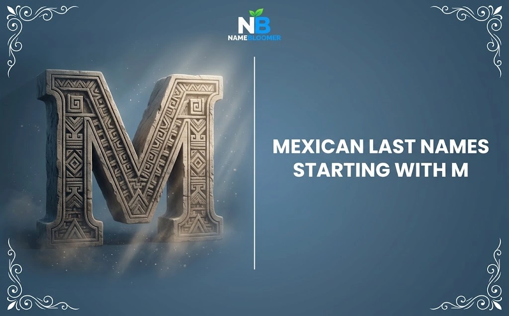 Mexican Last Names Starting With M
