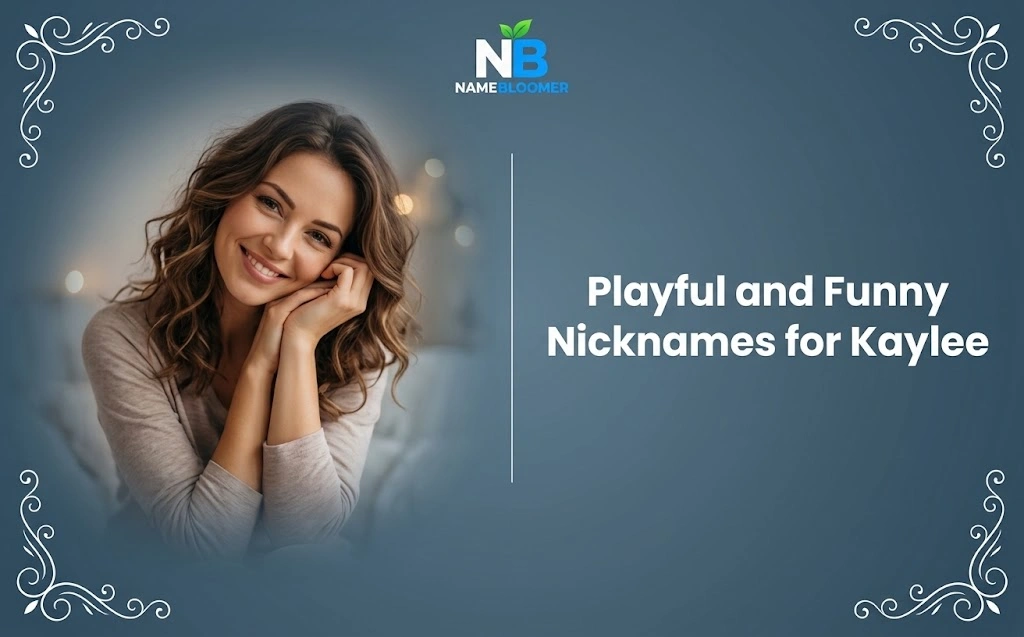 Playful and Funny Nicknames for Kaylee
